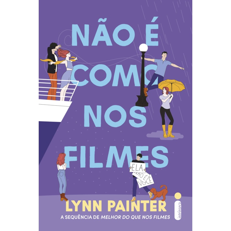 NÃO É COMO NOS FILMES: (MELHOR DO QUE NOS FILMES - VOL. 2)