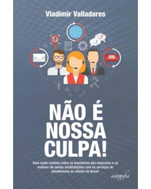 NÃO É NOSSA CULPA!