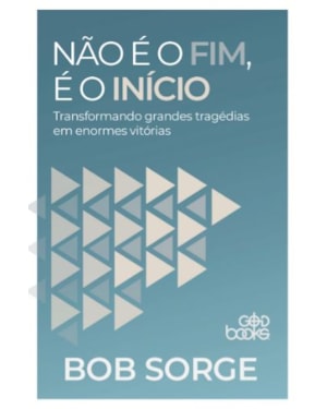 NÃO É O FIM, É O INÍCIO