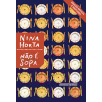 NÃO É SOPA (NOVA EDIÇÃO)