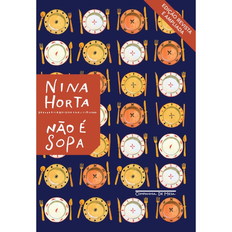 NÃO É SOPA (NOVA EDIÇÃO)