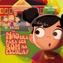 NÃO ERA PARA SER BOM NA ESCOLA?