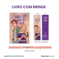 NÃO ERA PRA SER VOCÊ + FITA SALVA CELULAR + MARCADOR