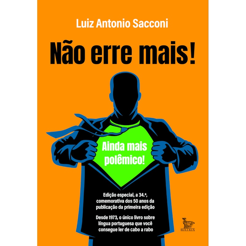 NÃO ERRE MAIS: EDIÇÃO ESPECIAL DOS 50 ANOS DA PUBLICAÇÃO DA PRIMEIRA EDIÇÃO