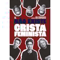 Não existe cristã feminista