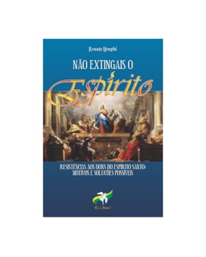 NAO EXTINGAS O ESPIRITO - 1