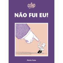 NÃO FUI EU!