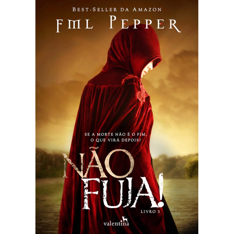 NÃO FUJA!