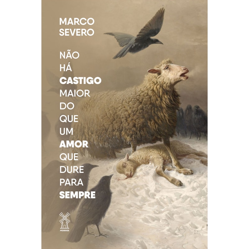 NÃO HÁ CASTIGO MAIOR DO QUE UM AMOR QUE DURE PARA SEMPRE