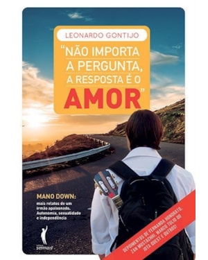 NÃO IMPORTA A PERGUNTA - A RESPOSTA É O AMOR