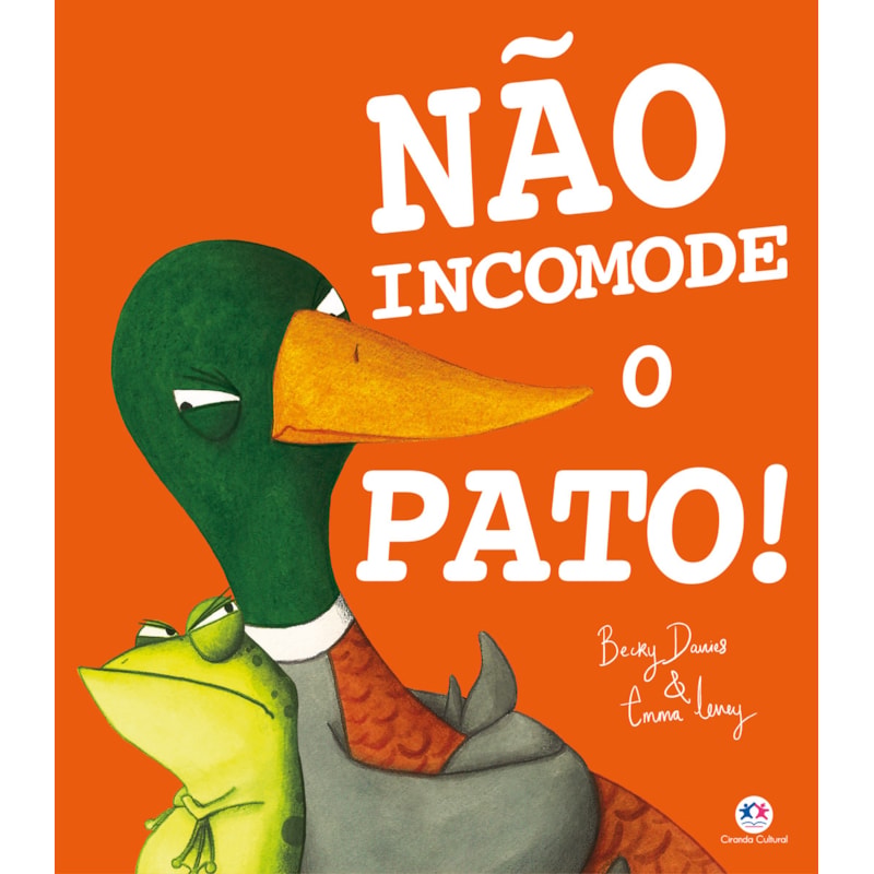 NÃO INCOMODE O PATO