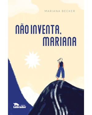 NÃO INVENTA, MARIANA
