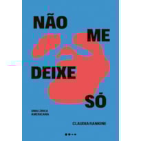 Não me deixe só