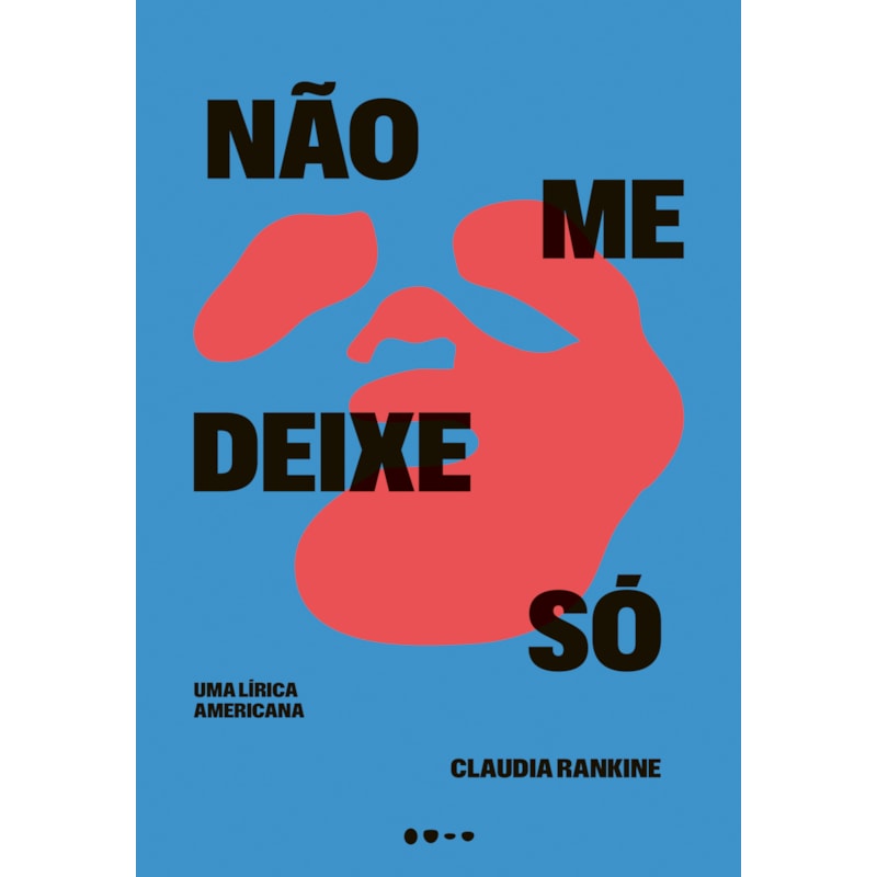 Não me deixe só