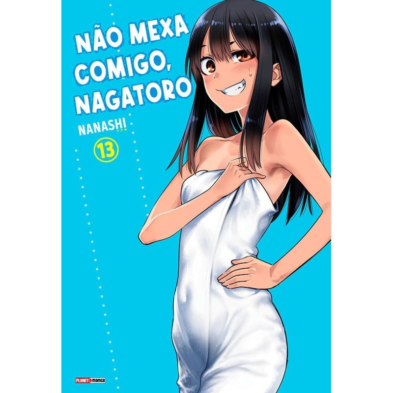Não mexa comigo, Nagatoro 13