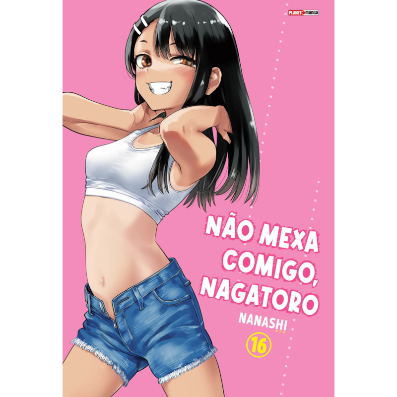 Não mexa comigo, nagatoro 16