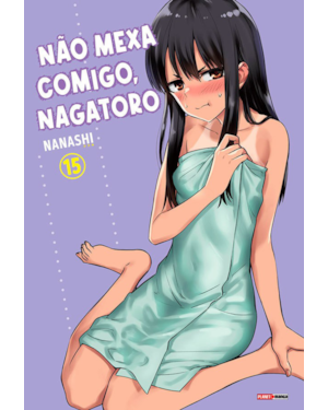 Não mexa comigo, Nagatoro vol. 15