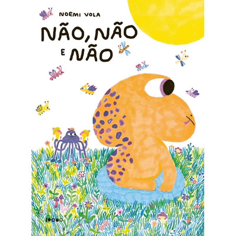 NÃO, NÃO E NÃO