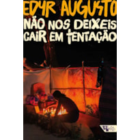 Não nos deixeis cair em tentação