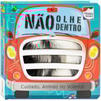 NÃO OLHE DENTRO! CUIDADO, ANIMAIS NO VOLANTE!