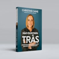 NÃO OLHE PARA TRÁS