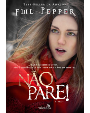 NÃO PARE!