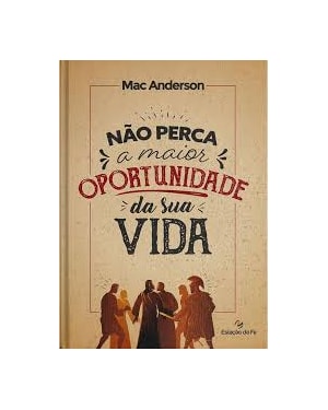 NÃO PERCA A MAIOR OPORTUNIDADE DA SUA VIDA