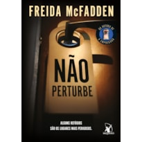 NÃO PERTURBE - PARA FÃS DE A EMPREGADA