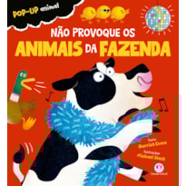 NÃO PROVOQUE OS ANIMAIS DA FAZENDA