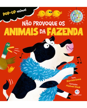 NÃO PROVOQUE OS ANIMAIS DA FAZENDA