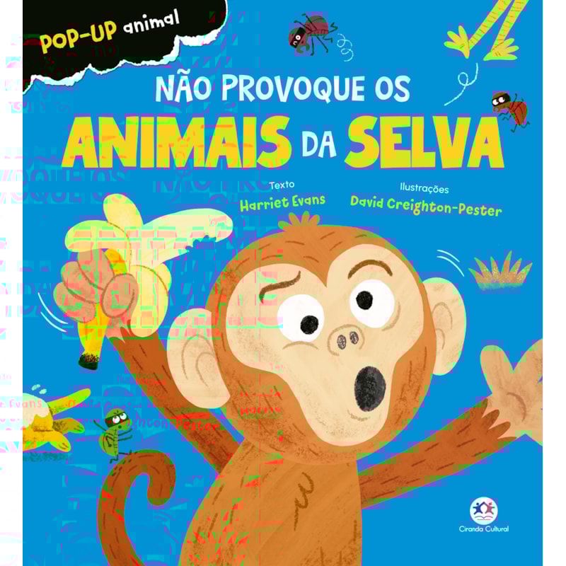 NÃO PROVOQUE OS ANIMAIS DA SELVA