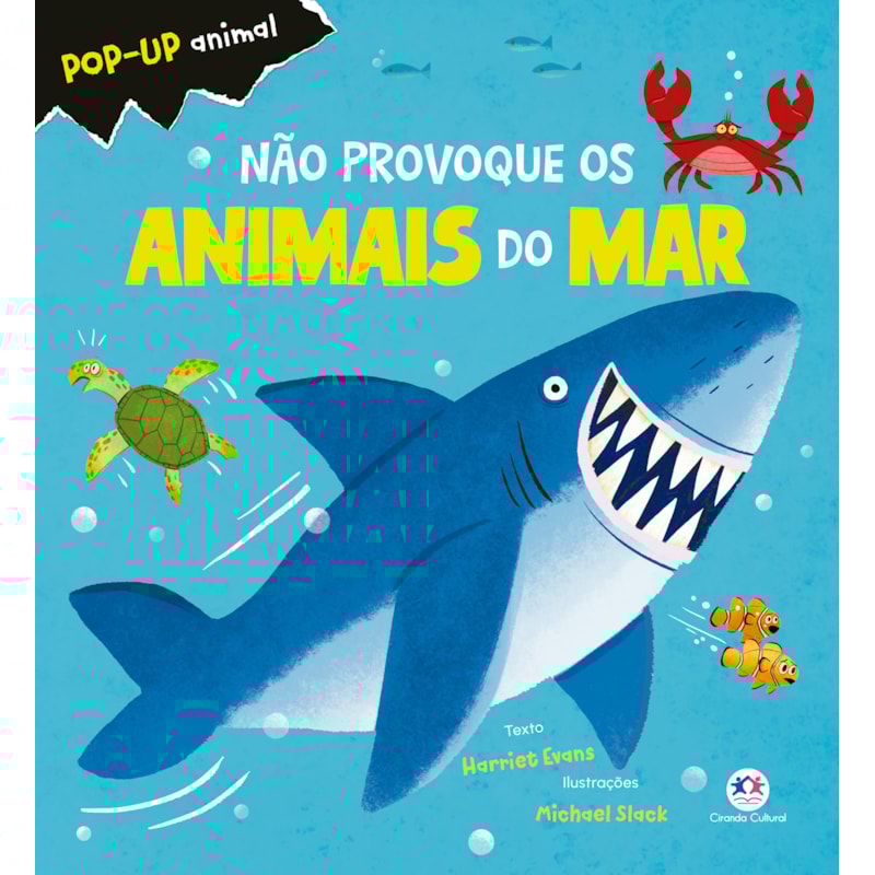 NÃO PROVOQUE OS ANIMAIS DO MAR