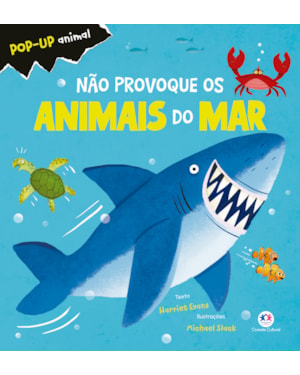 NÃO PROVOQUE OS ANIMAIS DO MAR
