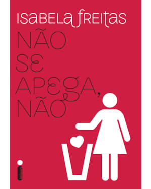 NÃO SE APEGA, NÃO