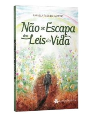 NÃO SE ESCAPA DAS LEIS DA VIDA