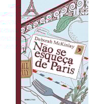 NÃO SE ESQUEÇA DE PARIS