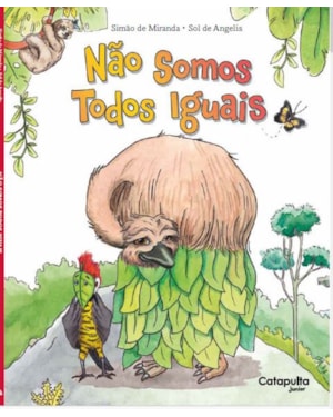 NÃO SOMOS TODOS IGUAIS