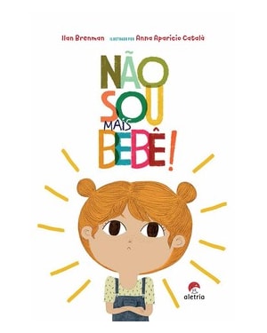 NÃO SOU MAIS BEBÊ!