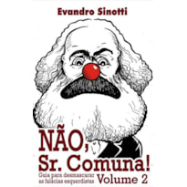 NÃO SR COMUNA - VOLUME 2