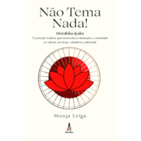 Não tema nada!: Hendoku-Yaku
