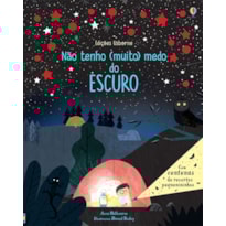 NÃO TENHO (MUITO) MEDO DO ESCURO