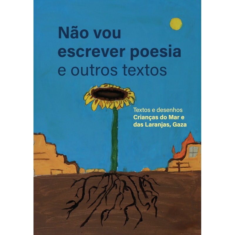 NÃO VOU ESCREVER POESIA E OUTROS TEXTOS