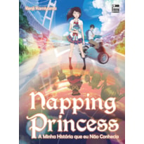 NAPPING PRINCESS - A MINHA HISTÓRIA QUE EU NÃO CONHECIA (LIVRO)