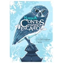 NÁRNIA: CONTOS, MISTÉRIO E ENCANTO