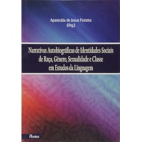 NARRATIVAS AUTOBIOGRAFICAS DE IDENTIDADES SOCIAIS