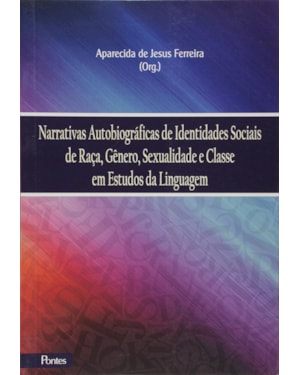 NARRATIVAS AUTOBIOGRAFICAS DE IDENTIDADES SOCIAIS