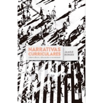 NARRATIVAS CURRICULARES - CIBERCULTURA, EDUCAÇÃO E SOCIEDADE
