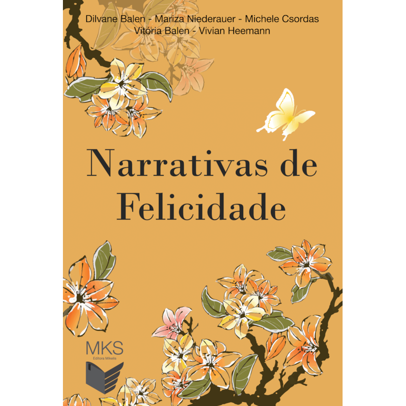 NARRATIVAS DE FELICIDADE