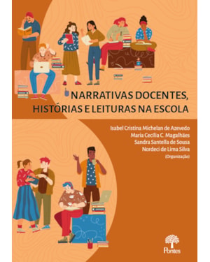 NARRATIVAS DOCENTES, HISTÓRIAS E LEITURAS NA ESCOLA