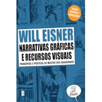 NARRATIVAS GRÁFICAS E RECURSOS VISUAIS: PRINCÍPIOS E PRÁTICAS DO MESTRE DOS QUADRINHOS